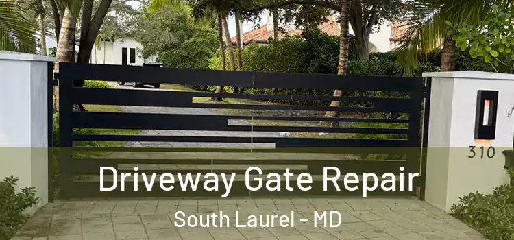 Driveway Gate Repair South Laurel - MD